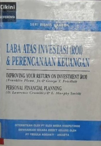 Laba atas investasi (ROI) dan perencanaan keuangan :  Improving your return on Investment (ROI)
