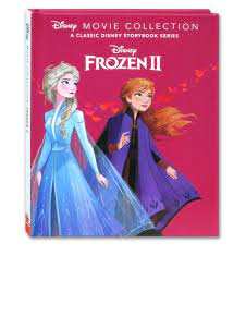 Disney Movie Collection. A Classic Disney Storybook Series : Disney Frozen II