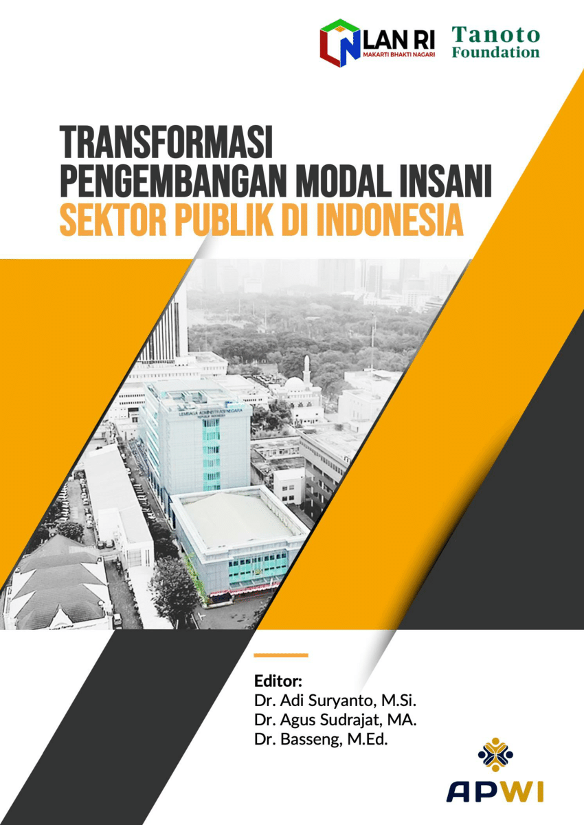 Transformasi pengembangan modal insani sektor publik di Indonesia