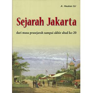 Sejarah Jakarta dari masa prasejarah sampai akhir abad ke - 20