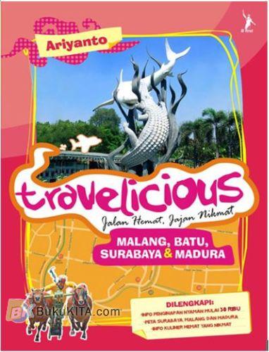 Travelicious Surabaya, Malang, dan Madura