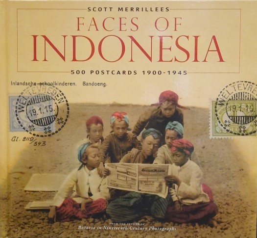 Faces of Indonesia :  500 postcards 1900 - 1945