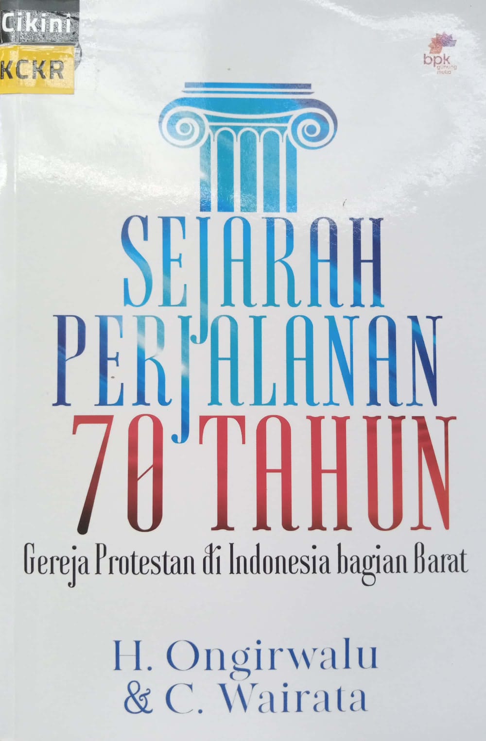 Sejarah perjalanan 70 tahun gereja protestan di Indonesia bagian barat