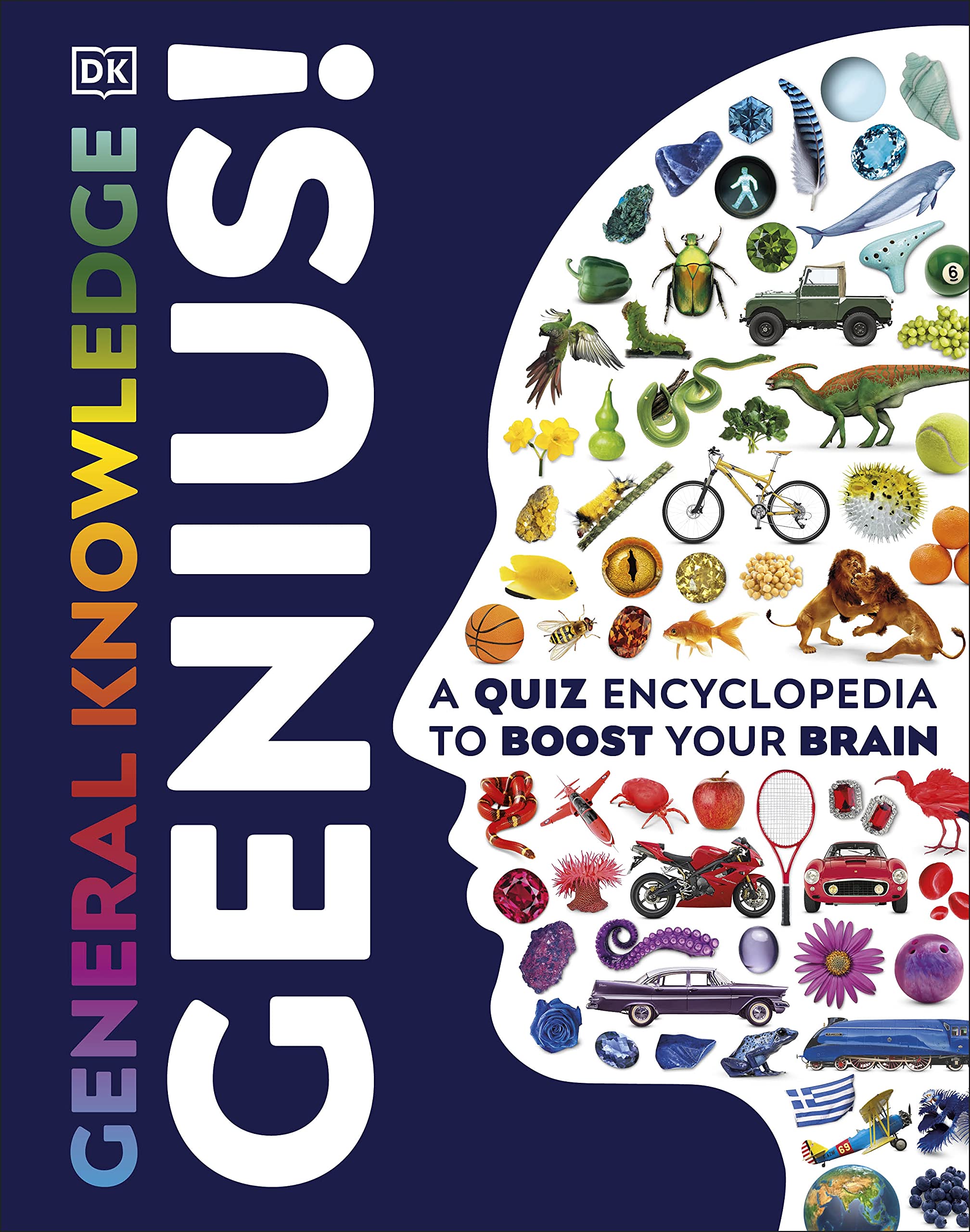 General Knowledge genius! :  a quiz encyclopedia to boost your brain