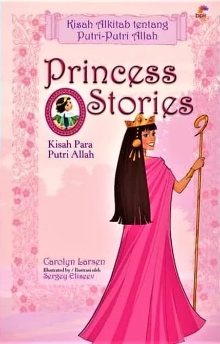 Princess stories :  kisah para putri Allah