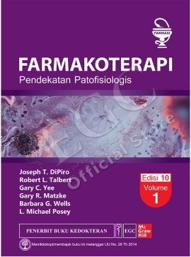 Farmakoterapi :  pendekatan patofisiologis, ed. 10, vol. 1