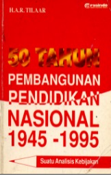50 tahun Pembangunan Pendidikan Nasional 1945-1995