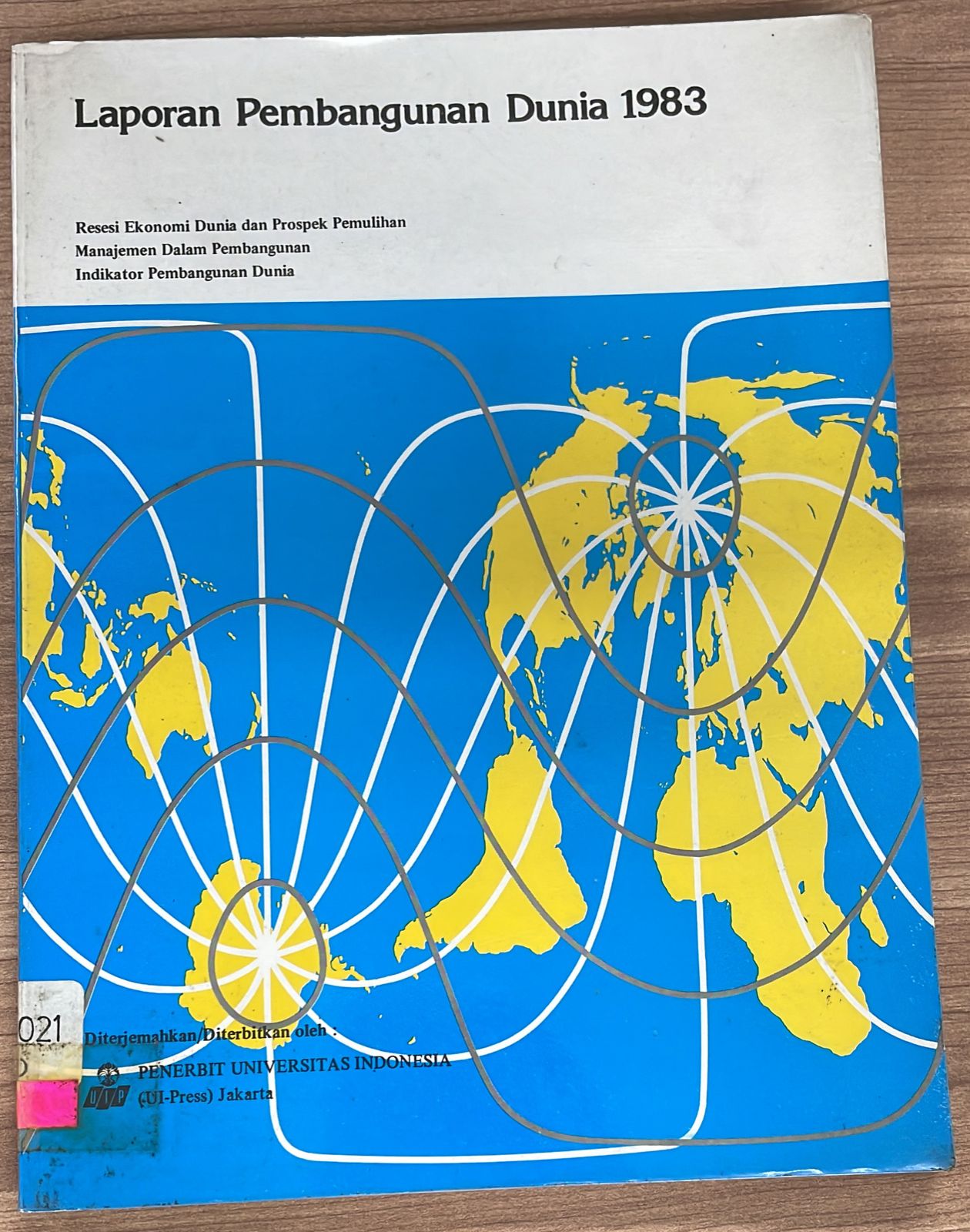 Laporan Pembangunan Dunia 1983 :  World Development Report 1983