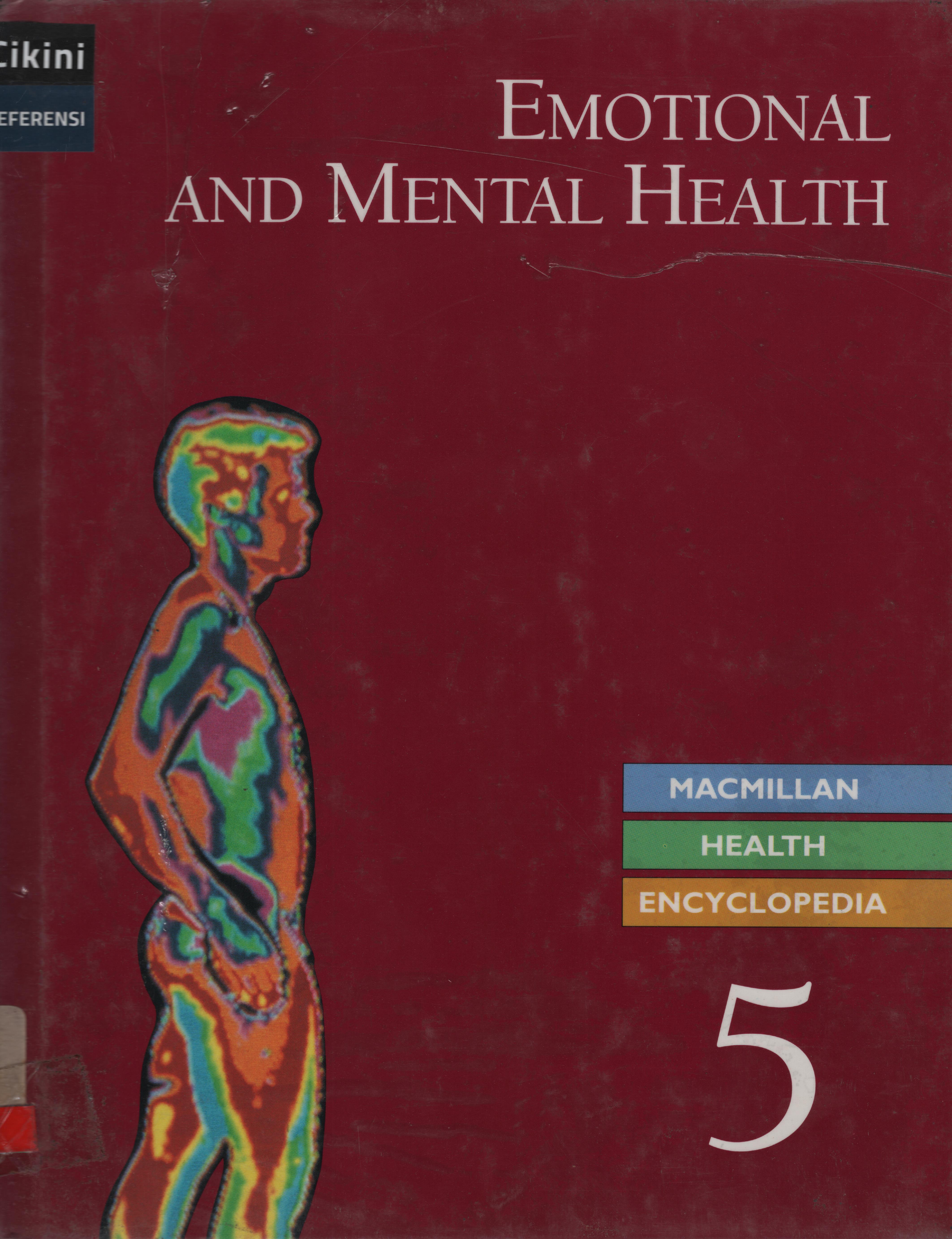 Macmillan health encyclopedia 5 :  emotional and mental health