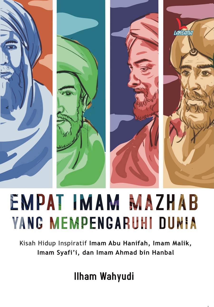 Empat imam mazhab yang mempengaruhi dunia