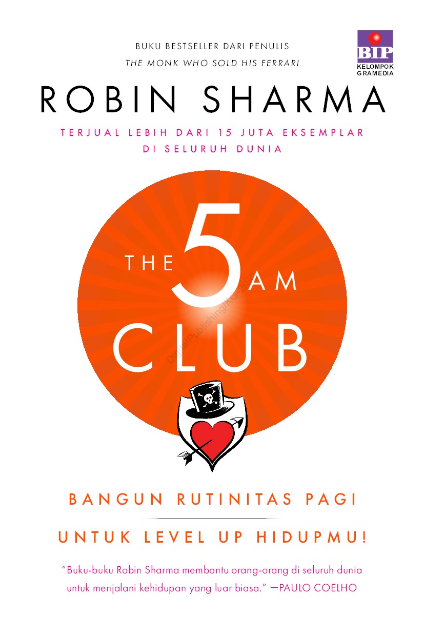 The 5am club :  bangun rutinitas pagi untuk level up hidupmu