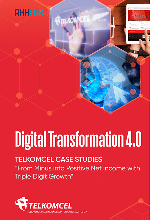 Digital transformation 4.0 :  telkomcel case studies "from minus into positive net income with triple digit growth"