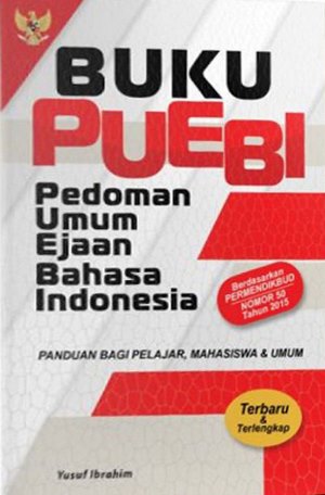 Buku PUEBI (Pedoman Umum Ejaan Bahasa Indonesia)
