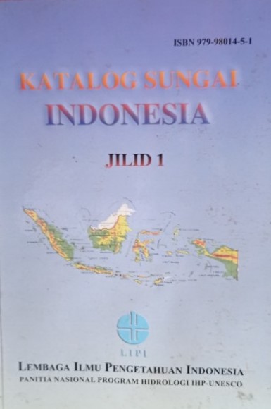Katalog sungai Indonesia :  jilid 1