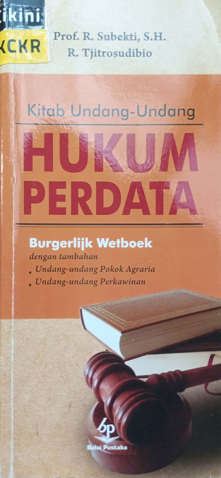 Kitab undang-undang hukum perdata = Burgerlijk wetboek