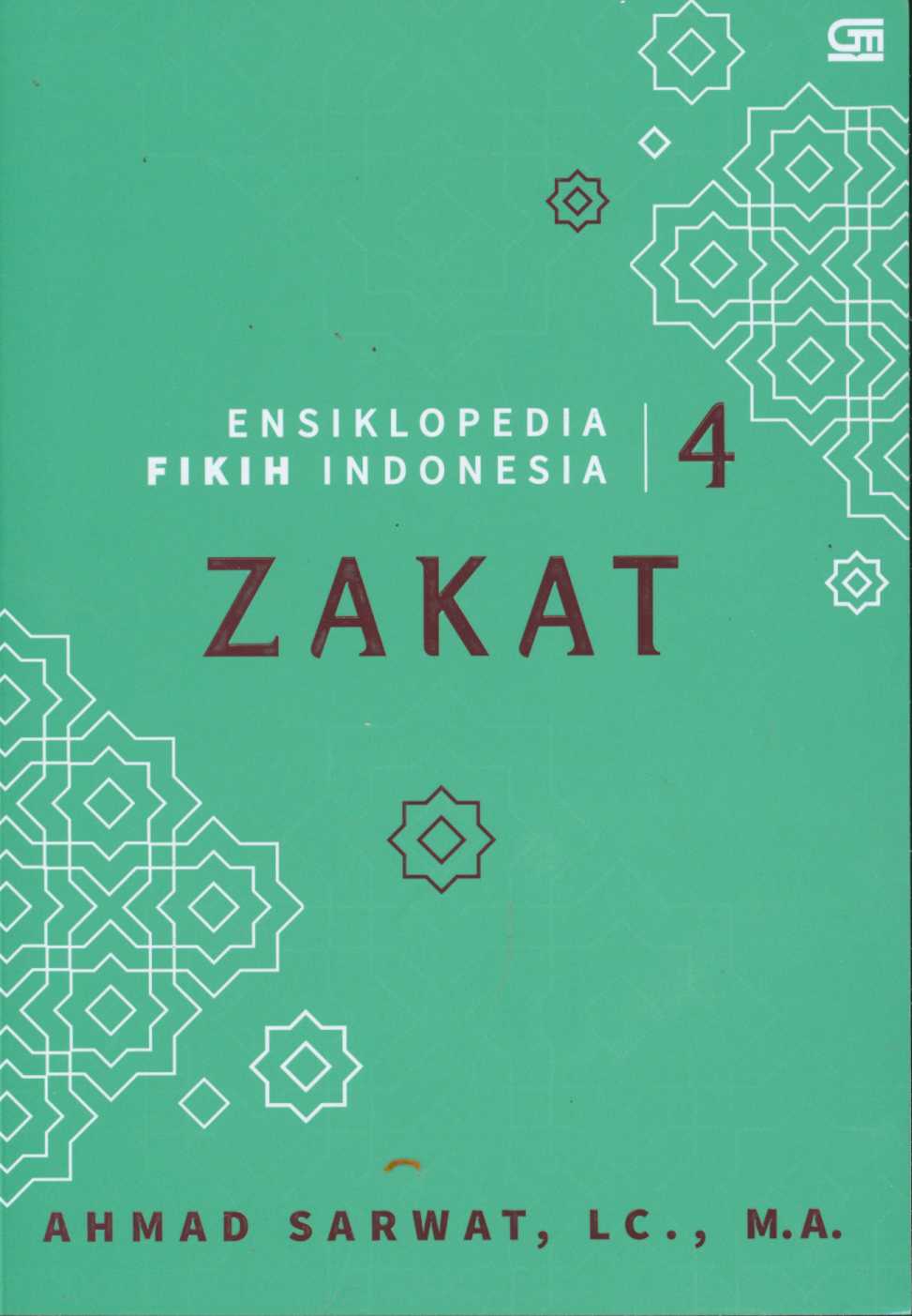Ensiklopedia fikih Indonesia 4 :  zakat