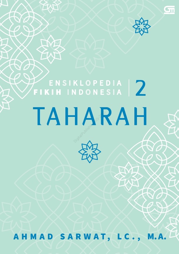 Ensiklopedia fikih Indonesia 2 :  taharah
