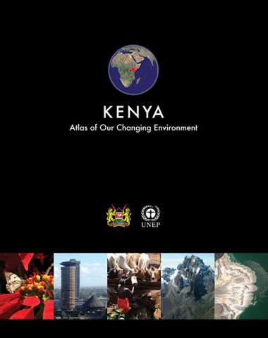 Kenya : atlas of our changing environment