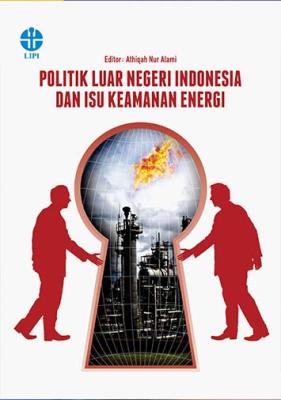 Politik luar negeri Indonesia dan isu keamanan energi