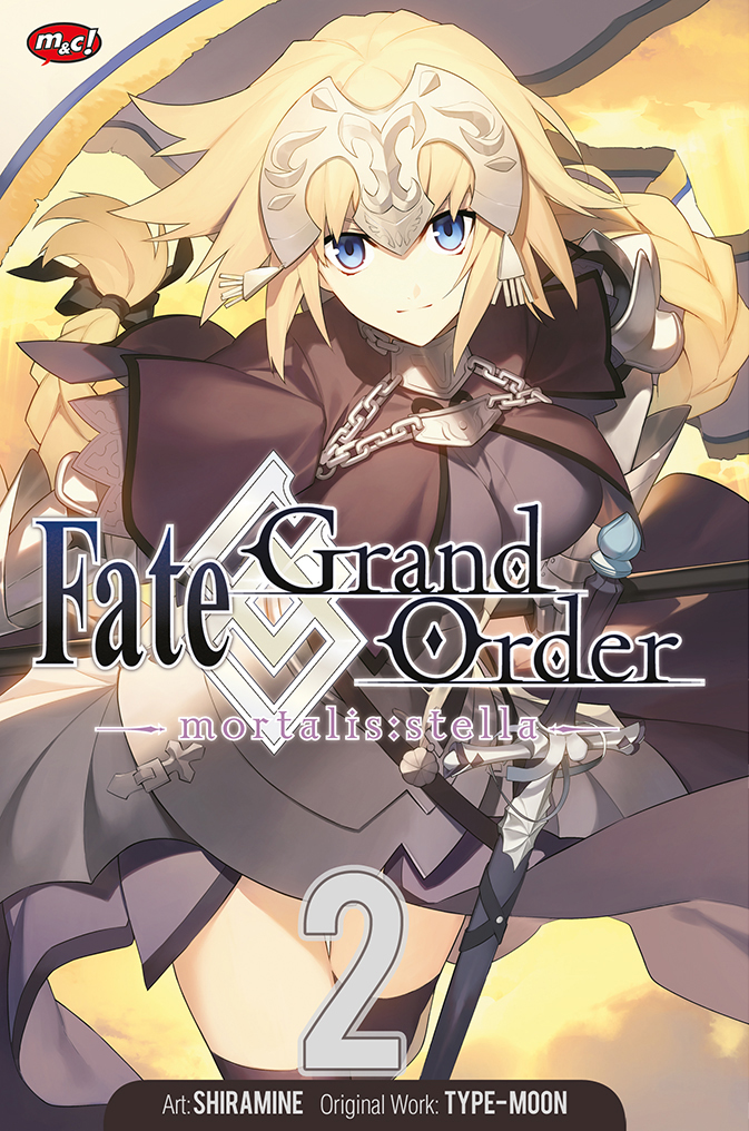 Fate/Grand order-Epic of Remmnat : mortalis stella vol. 2