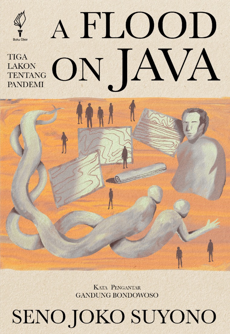 A flood on Java (tiga lakon tentang pandemi)