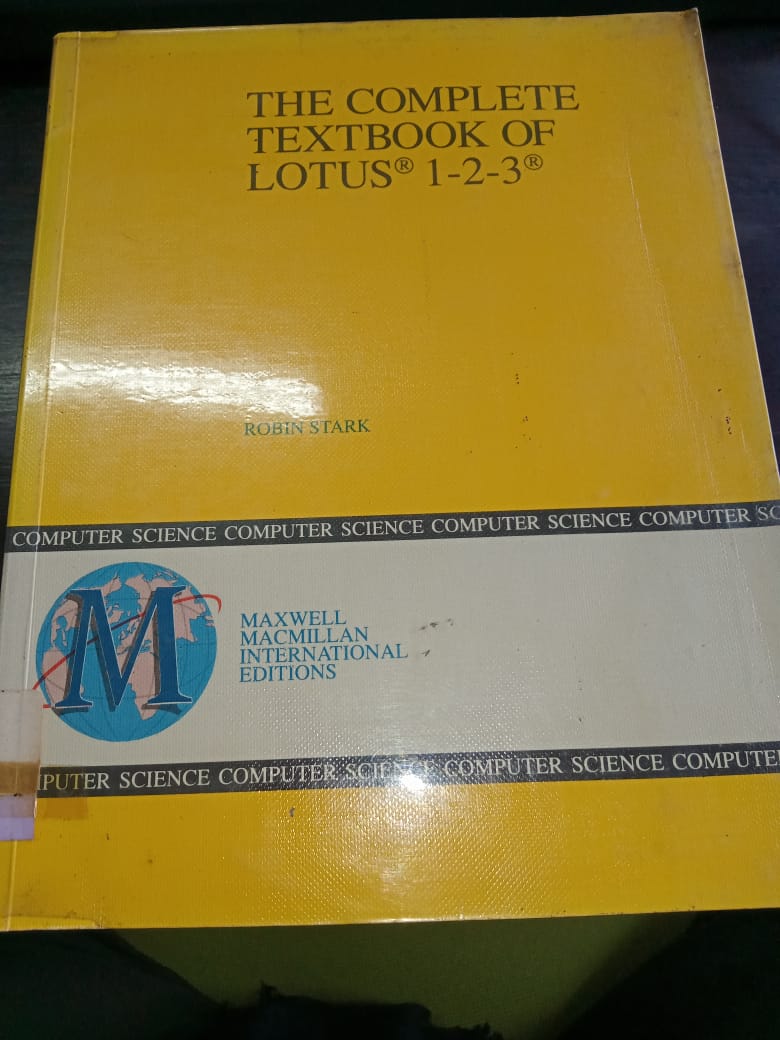 The Complete Textbook Of Lotus 1-2-3