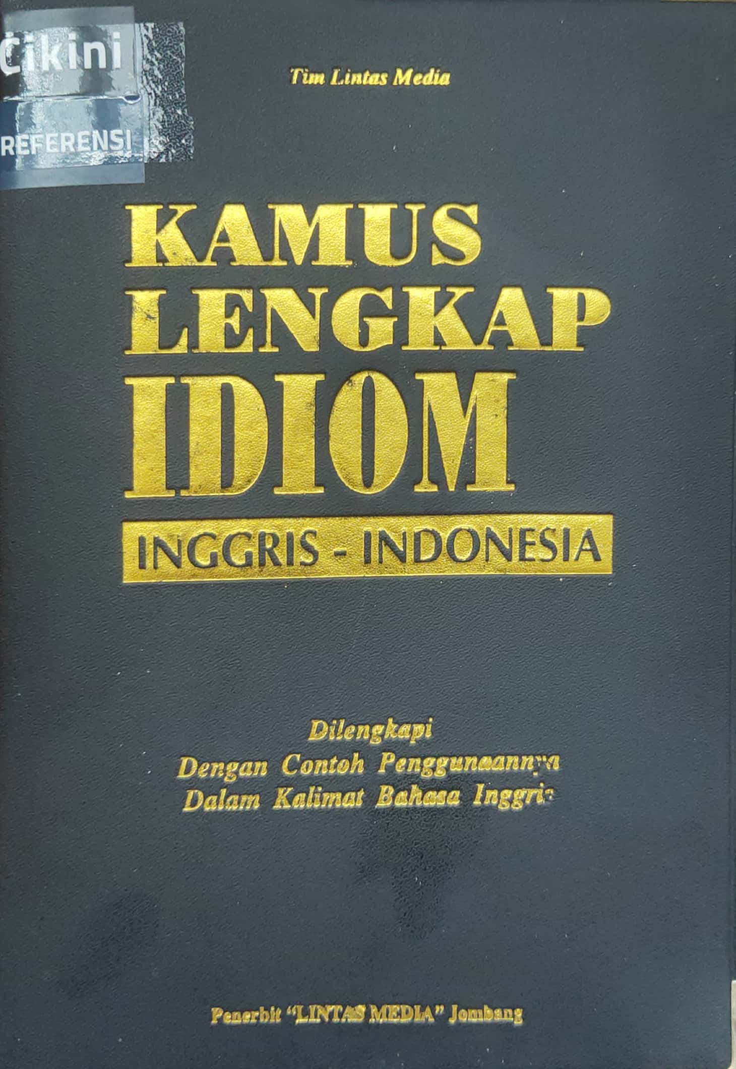 Kamus lengkap Idiom Inggris-Indonesia