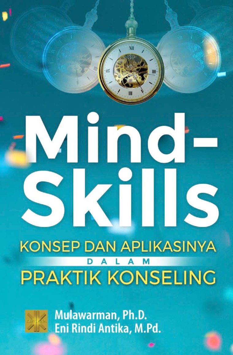 Mind-skills :  konsep dan aplikasinya dalam praktik konseling