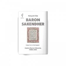 Baron Sakendher :  cerita rakyat Spanyol versi Jawa