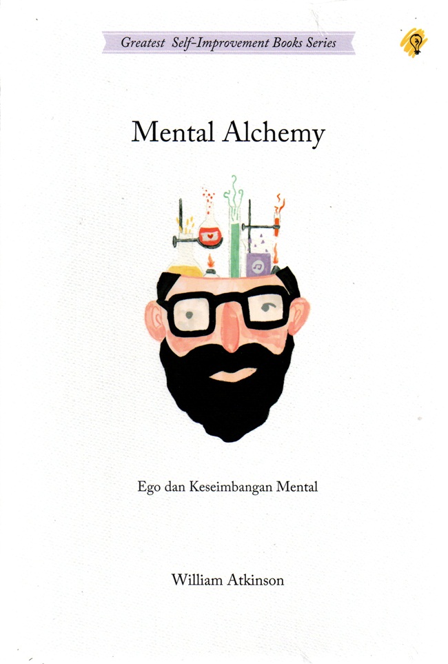 Mental alchemy :  ego dan keseimbangan mental