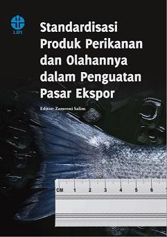 Standardisasi produk perikanan dan olahannya dalam penguatan pasar ekspor