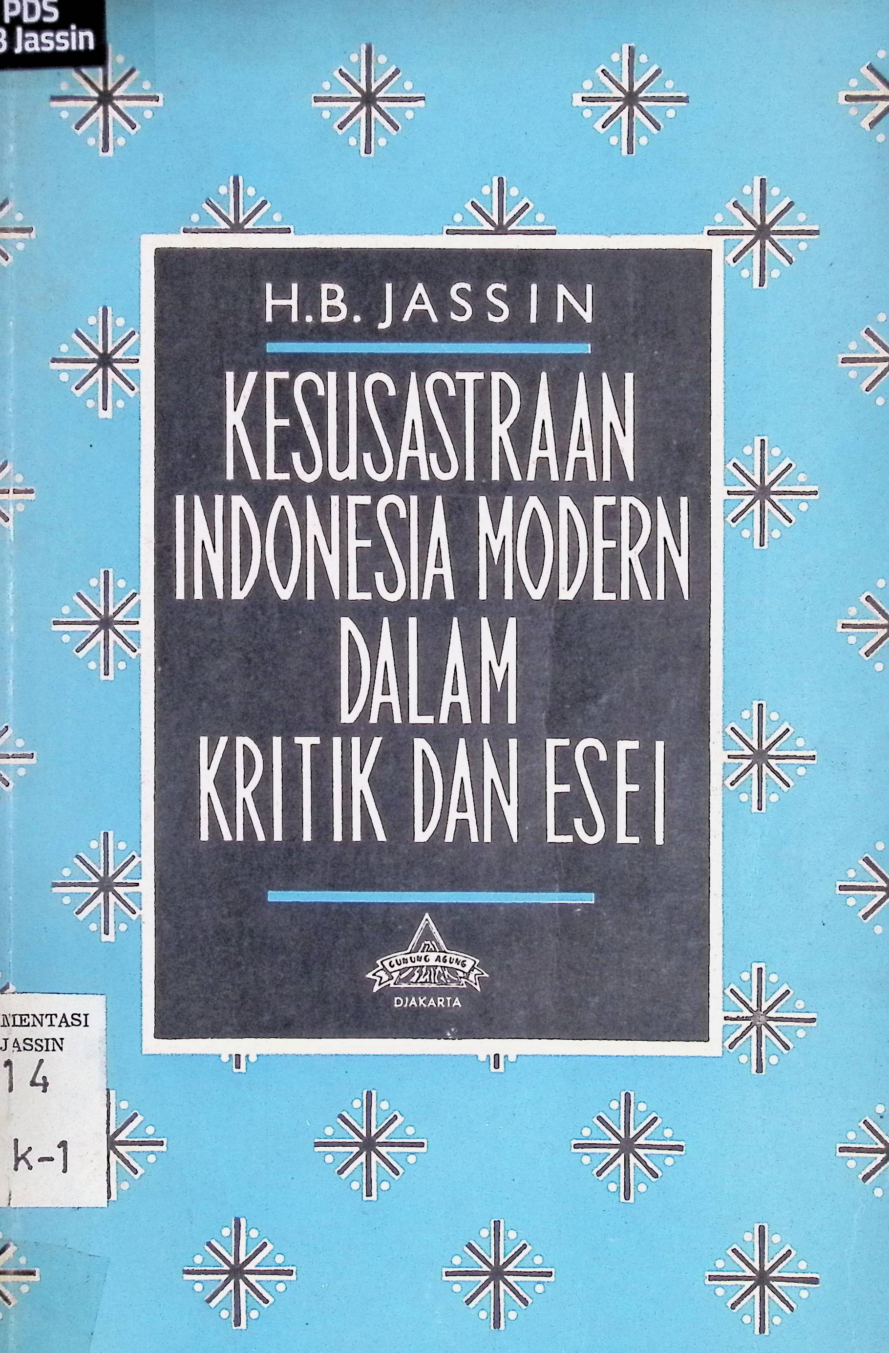 Kesusastraan Indonesia Modern dalam Kritik dan Esei I