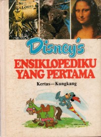 Disney's Jilid 12 :  Ensiklopediku yang pertama 'Kertas - kungkang'