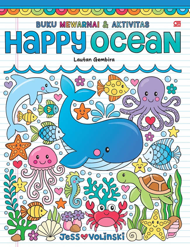 Happy ocean = Lautan gembira :  Buku mewarnai & aktivitas