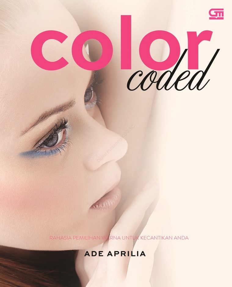 Color coded :  rahasia pemilihan warna untuk kecantikan anda