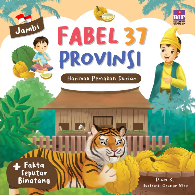 Fabel 37 provinsi : Jambi - harimau pemakan durian