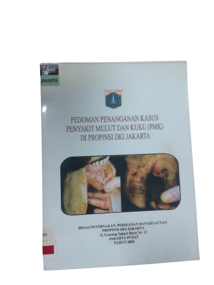 Pedoman penanganan kasus penyakit mulut dan kuku (PMK) di Propinsi DKI Jakarta