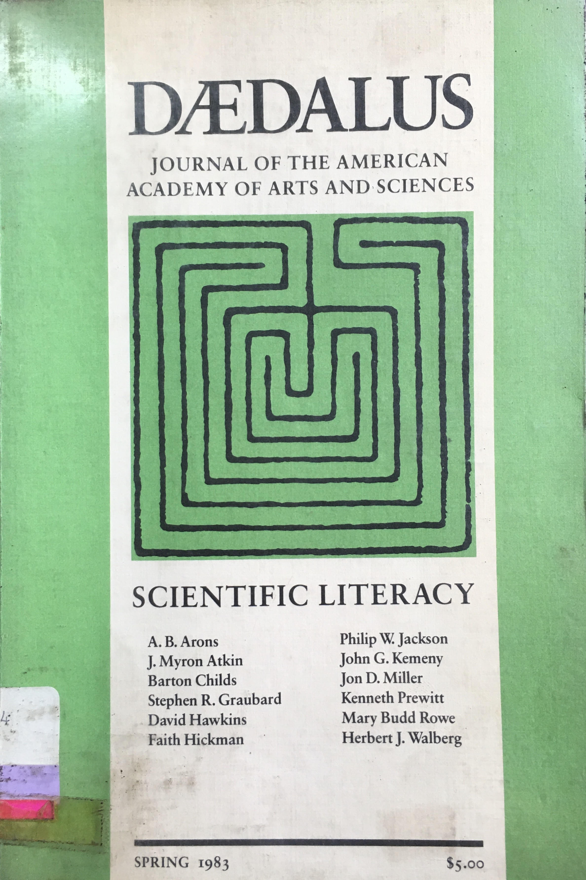 Daedalus Journal of the American academy of arts and sciences :  Scientific Literacy
