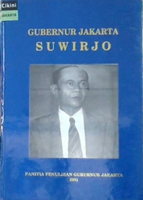 Gubernur Jakarta : Suwirjo