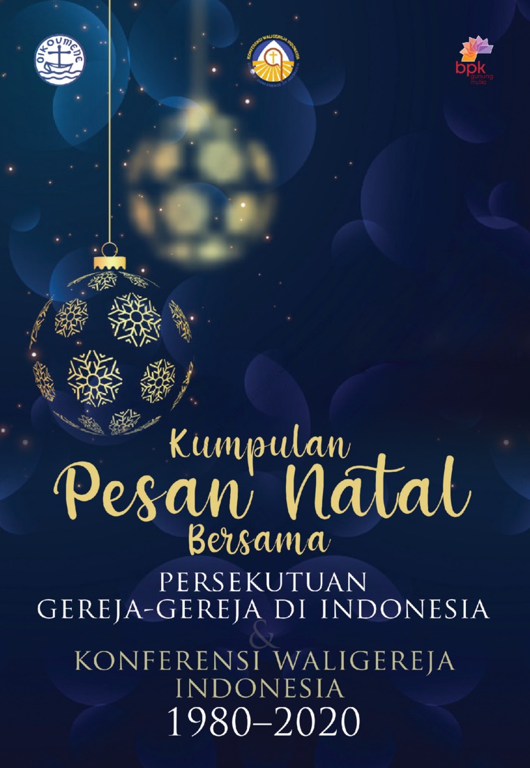 Kumpulan pesan Natal Persektuan Gereja-gereja di Indonesia dan Konferensi Waligereja Indonesia 1980-2020