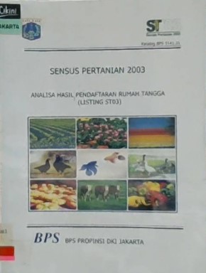 Sensus pertanian 2003 :  analisa hasil pendaftaran rumah tangga (Listing ST03)