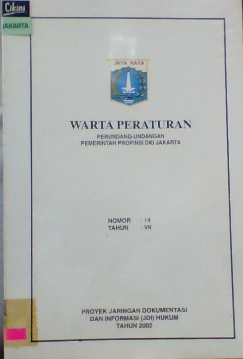 Warta peraturan perundang-undangan Pemerintah Propinsi DKI Jakarta nomor 14 tahun vii