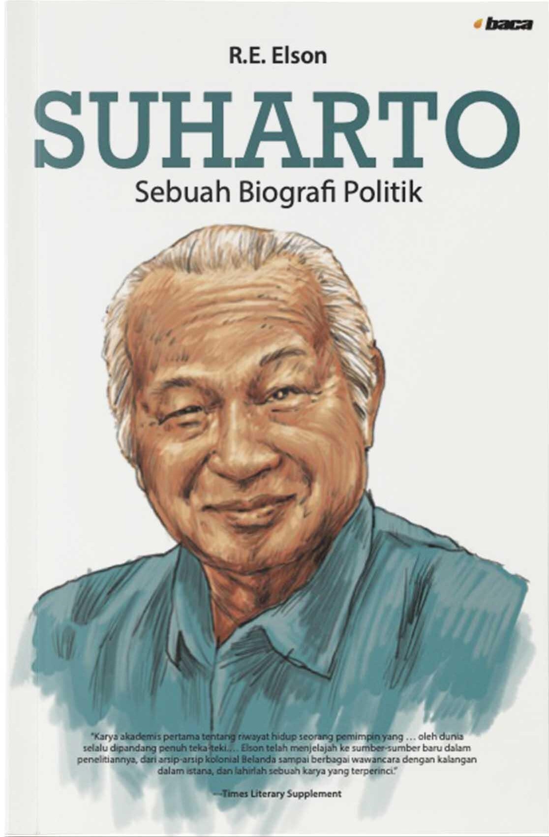 Suharto :  sebuah biografi politik