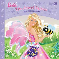 Barbie in the jewel Fairies = Peri-peri Permata