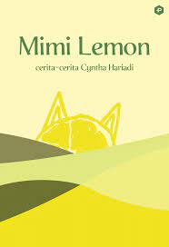 Mimi lemon :  cerita-cerita Cyntha Hariadi