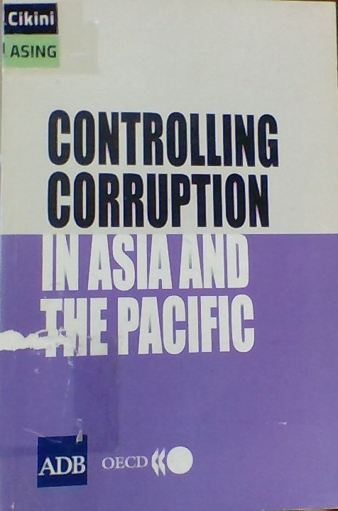 Controlling corruption in Asia and the Pascific