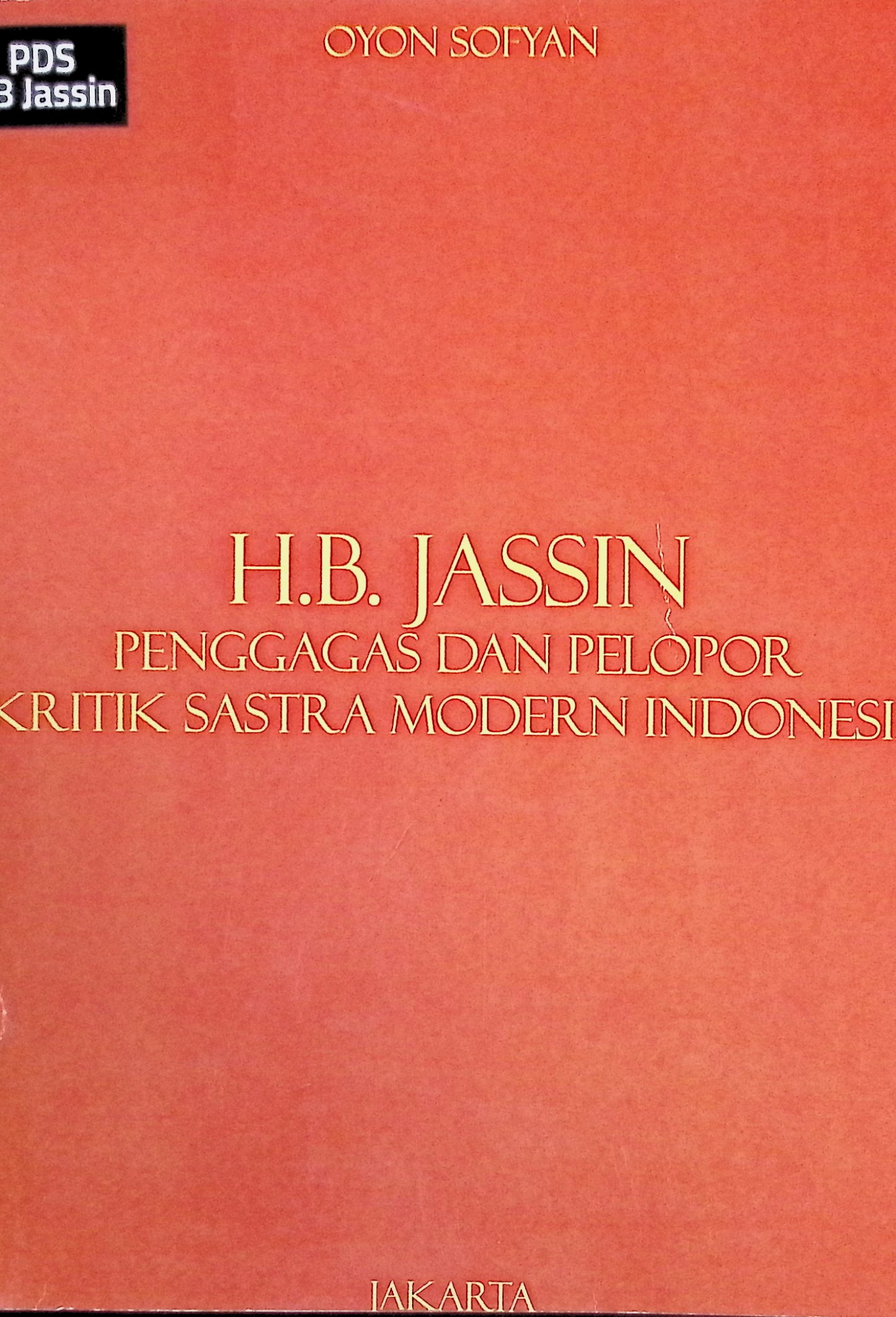 HB Jassin: penggagas dan pelopor kritik sastra modern Indonesia