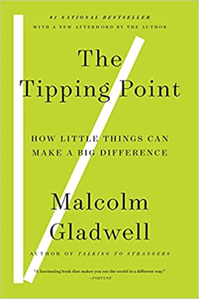 The tipping point :  how little things can make a big difference
