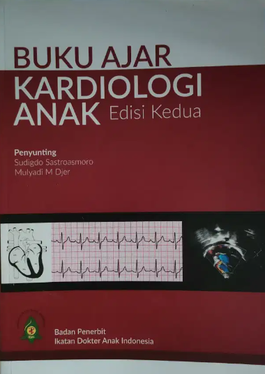 Buku ajar kardiologi anak