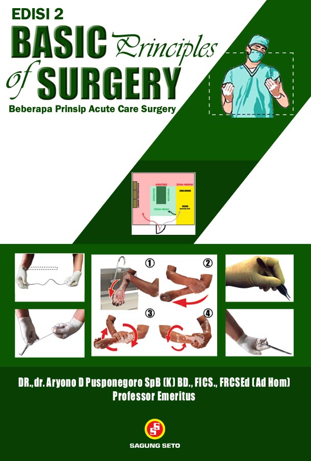 Basic principles of surgery :  beberapa prinsip acute care surgery edisi 2
